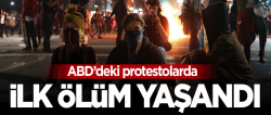 ABD'de karışıklık büyüyor! 'İlk kan' döküldü..