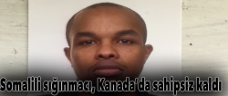 Somalili sığınmacı, Kanada’da sahipsiz kaldı!..