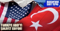 ABD'yi şikayet edeceğiz!..