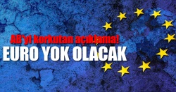 AB'yı korkutan açıklama!..