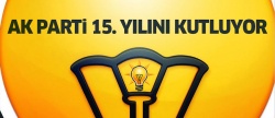 AK Parti 15. yılını kutluyor!..