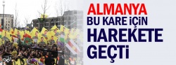 Almanya bu kare için harekete geçti!..