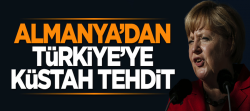 Almanya'dan Türkiye'ye tehditvari sözler