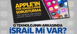 Apple'ın yeni teknolojisinin arkasında İsrail mi var?