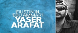 Filistin Mücadelesinin yılmaz askeri: Yaser Arafat