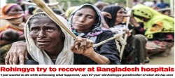 Rohingya victims try to recover at Bangladesh hospitals