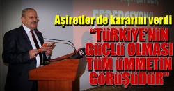 Aşiretler de kararını verdi!..
