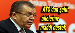 ATO'dan şehit ailelerine maddi destek..