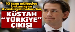 Avusturyalı bakandan küstah sözler!..