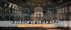 Ayasofya'ya asaleten imam atandı