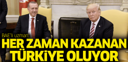 BAE'li uzman: Her zaman kazanan Türkiye oluyor