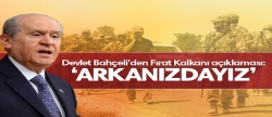 Devlet Bahçeli: Cerablus harekatını tümüyle destekliyoruz.