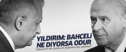 Binali Yıldırım: Bahçeli ne diyorsa odur