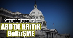 Bakanı Çavuşoğlu, ABD'de!..