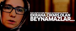 Barbarasoğlu: Ekrana çıkmış olan beynamazlar...