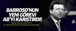 Eski Komisyon Başkanı Barroso AB'yi karıştırdı!..