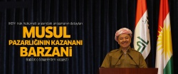 Musul pazarlığının kazananı Barzani...