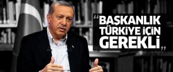 Erdoğan'dan başkanlık açıklaması..