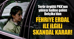Belçika mahkemesi Fehriye Erdal kararını erteledi