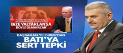 Başbakan Yıldırım'dan Batı'ya: ''Ne o, hoşunuza gitmedi mi?''