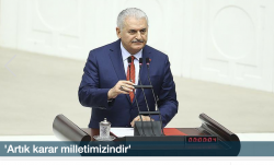Başbakan Yıldırım: Artık karar milletimizindir..