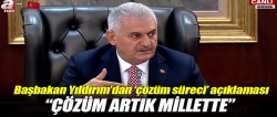 Başbakan'dan çözüm süreci açıklaması: Çözüm artık millette