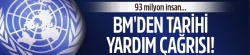 BM'den 22 milyar dolarlık tarihi yardım çağrısı!