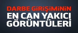 Darbe girişiminin en çok izlenen videoları
