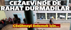 FETÖ'cüler cezaevinde de rahat durmuyor!..