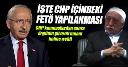 İşte CHP içindeki FETÖ yapılanması...