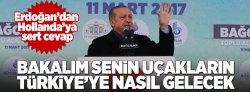 Erdoğan'dan Hollanda'ya sert cevap!..