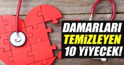 İşte damarları temizleyen 10 yiyecek