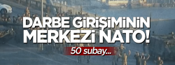 Darbenin merkezi NATO!..