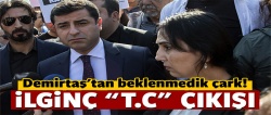 Demirtaş çark etti: Biz Türkiye Cumhuriyeti...