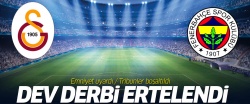Galatasaray-Fenerbahçe derbisi ertelendi