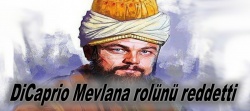 DiCaprio Mevlana rolünü reddetti