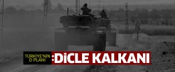 Türkiye'nin D planı: Dicle Kalkanı