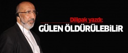 Dilipak: Gülen öldürülebilir