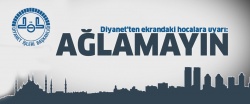 Diyanet'ten ekrandaki hocalara ayar: Ağlamayın!