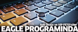 Adil Öksüz ve VIP FETO’cüler Eagle programında..