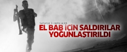 El Bab için saldırılar yoğunlaştırıldı