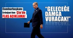 Erdoğan: Geleceğe damga vuracak
