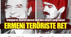 ABD’den ASALA teröristi için sürpriz yargı kararı..