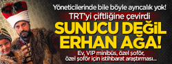 Erhan Çelik TRT'yi çiftliğine çevirdi!