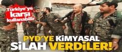 Esed’in kimyasal silahları PYD’de!..