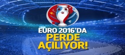 EURO 2016'da perde açılıyor!