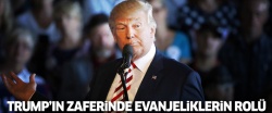 Trump’ın zaferinde Evanjeliklerin rolü ve İslam karşıtlığı