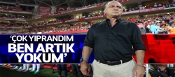 Fatih Terim: Ben artık yokum