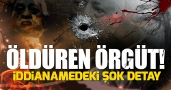 FETÖ cinayetleri ‘Medya İddianamesi’nde!..