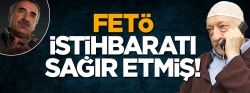 FETÖ istihbaratı sağır etmiş!..